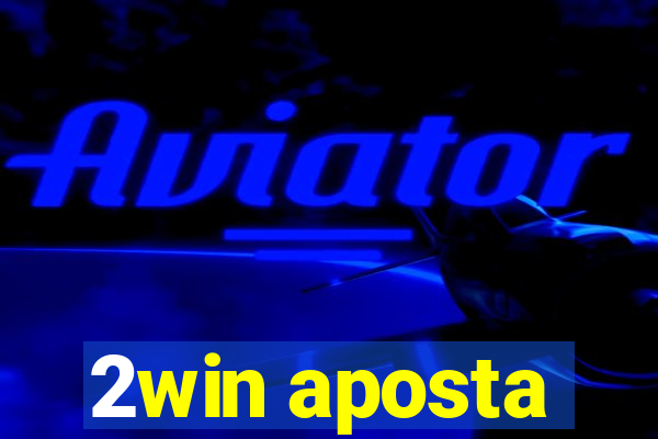 2win aposta